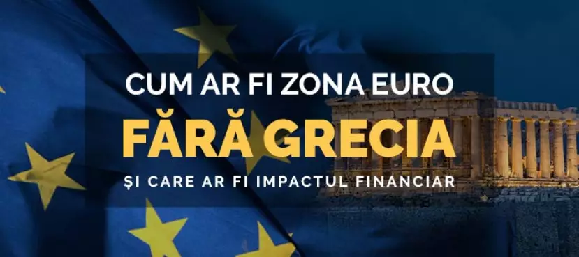Cum ar fi Zona Euro fără Grecia și care ar fi impactul financiar