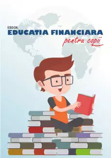 Educația financiară pentru copii - partea a 2-a
