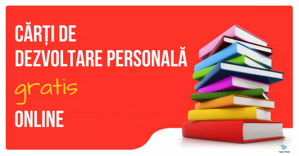 Cele mai bune cărți de dezvoltare personală - online, gratuit