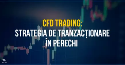 CFD trading: strategia de tranzacționare în perechi 
